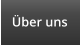 �ber uns